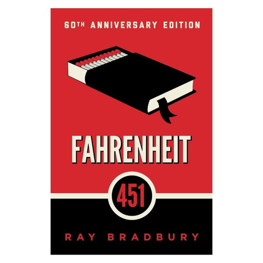 Fahrenheit 451 by Ray Bradbury