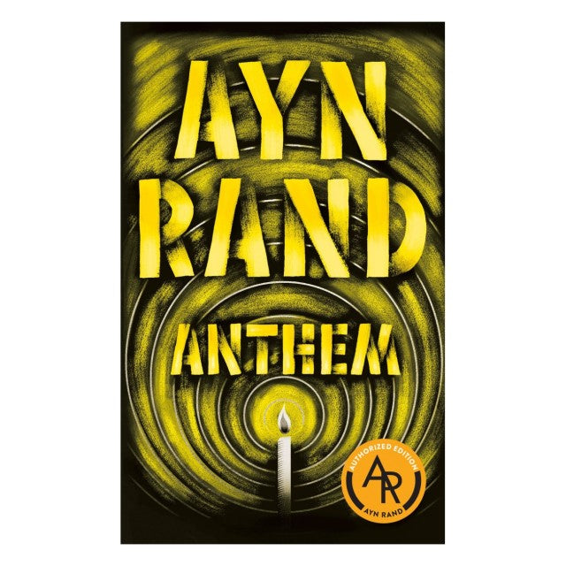 Anthem by Ayn Rand