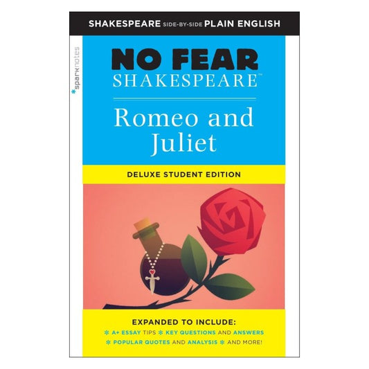 Romeo and Juliet by William Shakespeare (No Fear Shakespeare Version)